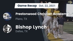 Recap: Prestonwood Christian Academy vs. Bishop Lynch  2021