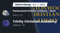 Recap: Prestonwood Christian Academy - Plano vs. Trinity Christian Academy  2022