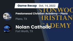 Recap: Prestonwood Christian Academy - Plano vs. Nolan Catholic  2022