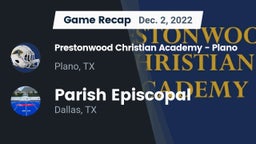 Recap: Prestonwood Christian Academy - Plano vs. Parish Episcopal  2022