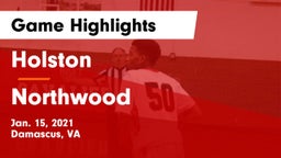 Holston  vs Northwood  Game Highlights - Jan. 15, 2021