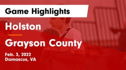Holston  vs Grayson County  Game Highlights - Feb. 3, 2022