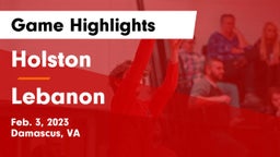 Holston  vs Lebanon  Game Highlights - Feb. 3, 2023