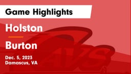 Holston  vs Burton  Game Highlights - Dec. 5, 2023
