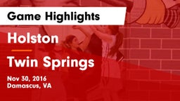 Holston  vs Twin Springs  Game Highlights - Nov 30, 2016