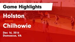 Holston  vs Chilhowie  Game Highlights - Dec 16, 2016