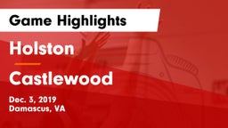 Holston  vs Castlewood Game Highlights - Dec. 3, 2019