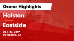 Holston  vs Eastside  Game Highlights - Dec. 27, 2019