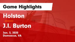 Holston  vs J.I. Burton Game Highlights - Jan. 3, 2020