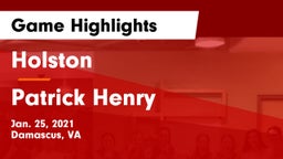 Holston  vs Patrick Henry  Game Highlights - Jan. 25, 2021
