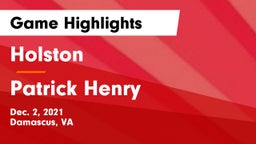 Holston  vs Patrick Henry  Game Highlights - Dec. 2, 2021