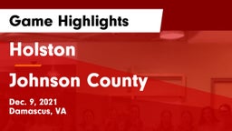 Holston  vs Johnson County  Game Highlights - Dec. 9, 2021