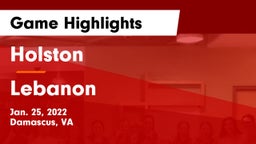 Holston  vs Lebanon  Game Highlights - Jan. 25, 2022