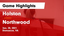 Holston  vs Northwood  Game Highlights - Jan. 28, 2021