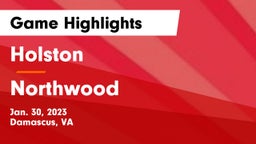 Holston  vs Northwood  Game Highlights - Jan. 30, 2023