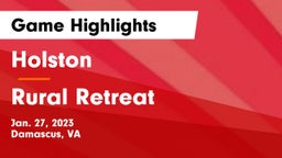 Holston  vs Rural Retreat  Game Highlights - Jan. 27, 2023