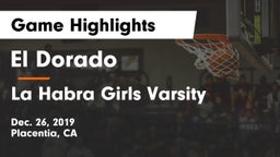 El Dorado  vs La Habra Girls Varsity Game Highlights - Dec. 26, 2019