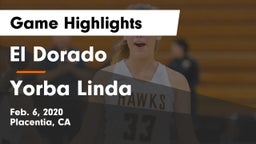 El Dorado  vs Yorba Linda  Game Highlights - Feb. 6, 2020