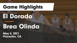 El Dorado  vs Brea Olinda  Game Highlights - May 4, 2021