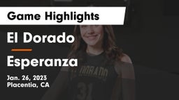 El Dorado  vs Esperanza  Game Highlights - Jan. 26, 2023