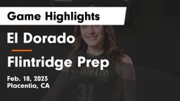 El Dorado  vs Flintridge Prep  Game Highlights - Feb. 18, 2023