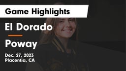 El Dorado  vs Poway  Game Highlights - Dec. 27, 2023