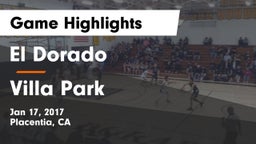 El Dorado  vs Villa Park  Game Highlights - Jan 17, 2017
