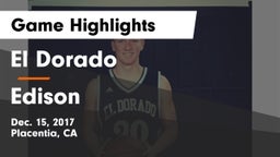 El Dorado  vs Edison  Game Highlights - Dec. 15, 2017