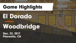 El Dorado  vs Woodbridge  Game Highlights - Dec. 22, 2017