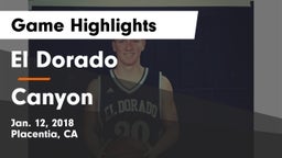 El Dorado  vs Canyon  Game Highlights - Jan. 12, 2018