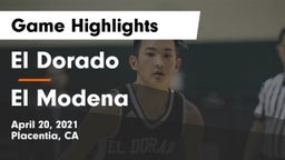 El Dorado  vs El Modena  Game Highlights - April 20, 2021
