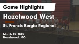 Hazelwood West  vs St. Francis Borgia Regional  Game Highlights - March 23, 2023