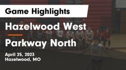 Hazelwood West  vs Parkway North  Game Highlights - April 25, 2023