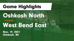 Oshkosh North  vs West Bend East  Game Highlights - Nov. 19, 2021
