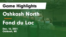 Oshkosh North  vs Fond du Lac  Game Highlights - Dec. 16, 2021