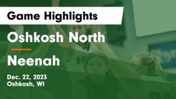 Oshkosh North  vs Neenah  Game Highlights - Dec. 22, 2023