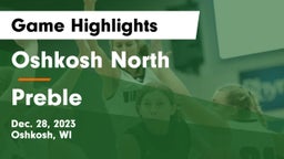 Oshkosh North  vs Preble  Game Highlights - Dec. 28, 2023