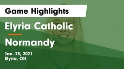 Elyria Catholic  vs Normandy  Game Highlights - Jan. 25, 2021