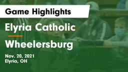 Elyria Catholic  vs Wheelersburg  Game Highlights - Nov. 20, 2021