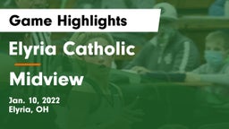 Elyria Catholic  vs Midview  Game Highlights - Jan. 10, 2022