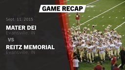 Recap: Mater Dei  vs. Reitz Memorial  2015