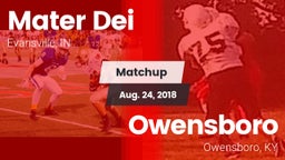 Matchup: Mater Dei High vs. Owensboro  2018