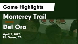 Monterey Trail  vs Del Oro Game Highlights - April 2, 2022