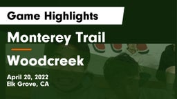 Monterey Trail  vs Woodcreek  Game Highlights - April 20, 2022