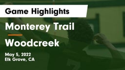 Monterey Trail  vs Woodcreek  Game Highlights - May 5, 2022