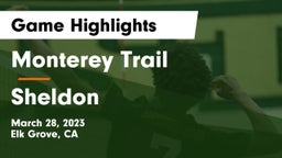 Monterey Trail  vs Sheldon  Game Highlights - March 28, 2023