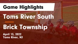 Toms River South  vs Brick Township  Game Highlights - April 13, 2022