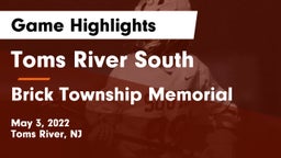 Toms River South  vs Brick Township Memorial  Game Highlights - May 3, 2022