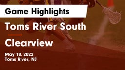 Toms River South  vs Clearview  Game Highlights - May 18, 2022