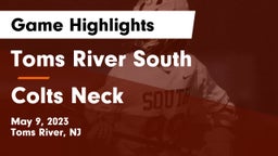 Toms River South  vs Colts Neck  Game Highlights - May 9, 2023